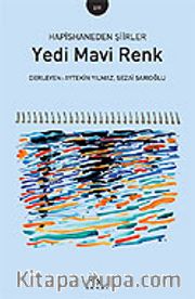 Yedi Mavi Renk / Hapishaneden Şiirler