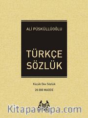 Türkçe Sözlük  Küçük Dev Sözlük (20.000 Madde)