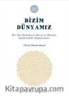Bizim Dünyamız