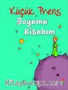 Küçük Prens - Boyama Kitabım