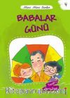 Babalar Günü / Mini Mini Birler 4