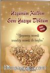 Üzgünüm Kalbim Seni Yazıya Döktüm