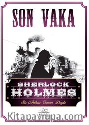 Son Vaka / Sherlock Holmes
