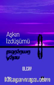 Aşkın İzdüşümü