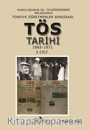 Türkiye Öğretmenler Sendikası Tarihi 2. Cilt