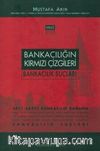 Bankacılığın Kırmızı Çizgileri - Bankacılık Suçları