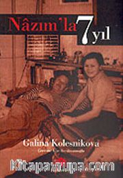 Nazım'la 7 Yıl
