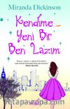 Kendime Yeni Bir Ben Lazım