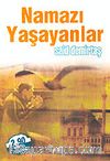 Namazı Yaşayanlar