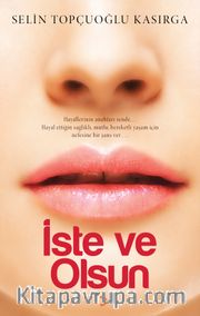 İste ve Olsun