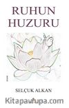 Ruhun Huzuru