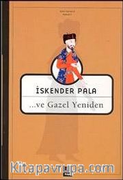 ...ve Gazel Yeniden