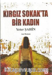 Kırgız Sokak'ta Bir Kadın 
