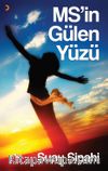 MS'nin Gülen Yüzü