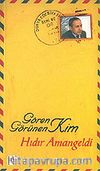 Gören Kim Görünen Kim