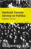 Marksist Teoride  İdeoloji ve Politika