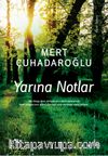 Yarına Notlar