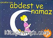 Abdest ve Namaz / Çocuklar İçin