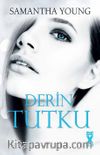 Derin Tutku
