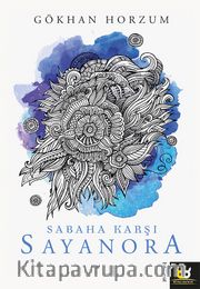 Sabaha Karşı Sayanora