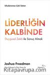 Liderliğin Kalbinde & Duygusal Zeka ile Sonuç Almak