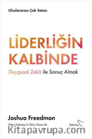 Liderliğin Kalbinde <br /> Duygusal Zeka ile Sonuç Almak