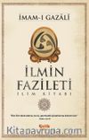 İlmin Fazileti & İlim Kitabı