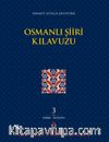 Osmanlı Şiiri Kılavuzu (3. Cilt)
