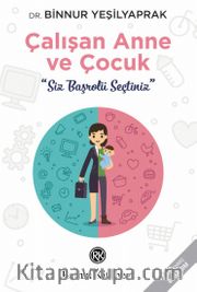 Çalışan Anne ve Çocuk