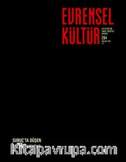 Evrensel Kültür / Aylık Kültür, Sanat, Edebiyat Dergisi Ağustos 2015 Sayı:284