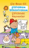 Çiziyorum Öğreniyorum - Çiftlikteki Hayvanlar