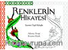 Renklerin Hikayesi