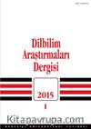 Dilbilim Araştırmaları Dergisi 2015/1