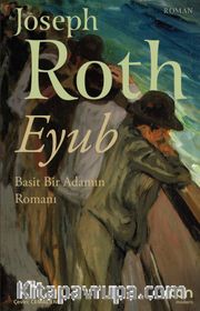Eyub <br /> Basit Bir Adamın Romanı