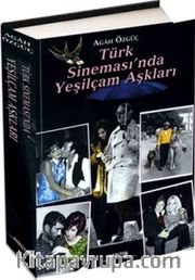 Türk Sineması'nda Yeşilçam Aşkları