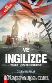 Ve İngilizce <br /> Akılda Tutma Teknikleriyle (cep boy)