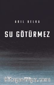 Su Götürmez