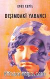 Dışımdaki Yabancı