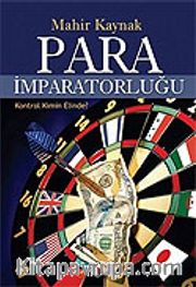 Para İmparatorluğu / Kontrol Kimin Elinde?