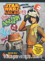 Starwars Asiler - Macera Dolu Bir Yıl
