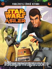 Starwars Asiler - Asiler Faaliyetli Öykü Kitabı