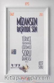 2015 KPSS ÖABT Türkçe Öğretmenliği Çözümlü Soru Bankası (Mizan'Sen Başrolde Sen) (2 Kitap)