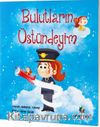 Bulutların Üstündeyim