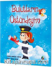 Bulutların Üstündeyim
