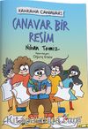 Kahkaha Canavarı / Canavar Bir Resim 