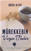 Mürekkebin Vurgun Tonları