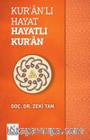 Kur’an’lı Hayat Hayatlı Kur’an