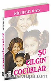 Şu Çılgın Çocuklar