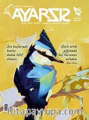 Ayarsız Aylık Fikir Kültür Sanat ve Edebiyat Dergisi Sayı:46 Aralık 2019