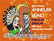 Anneler Günü / Fıkralar, Şakalar, Anneler Günü Mesajları